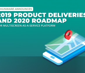 Phunware Announces 2019 Product Deliveries and 2020 Roadmap for Multiscreen-as-a-Service Platform