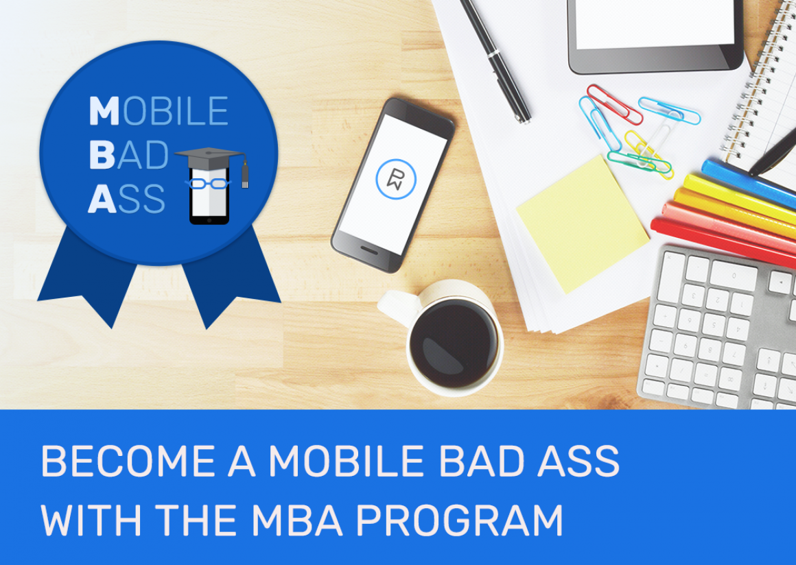 Intro to the Mobile Bad Ass (MBA) Curriculum – Course