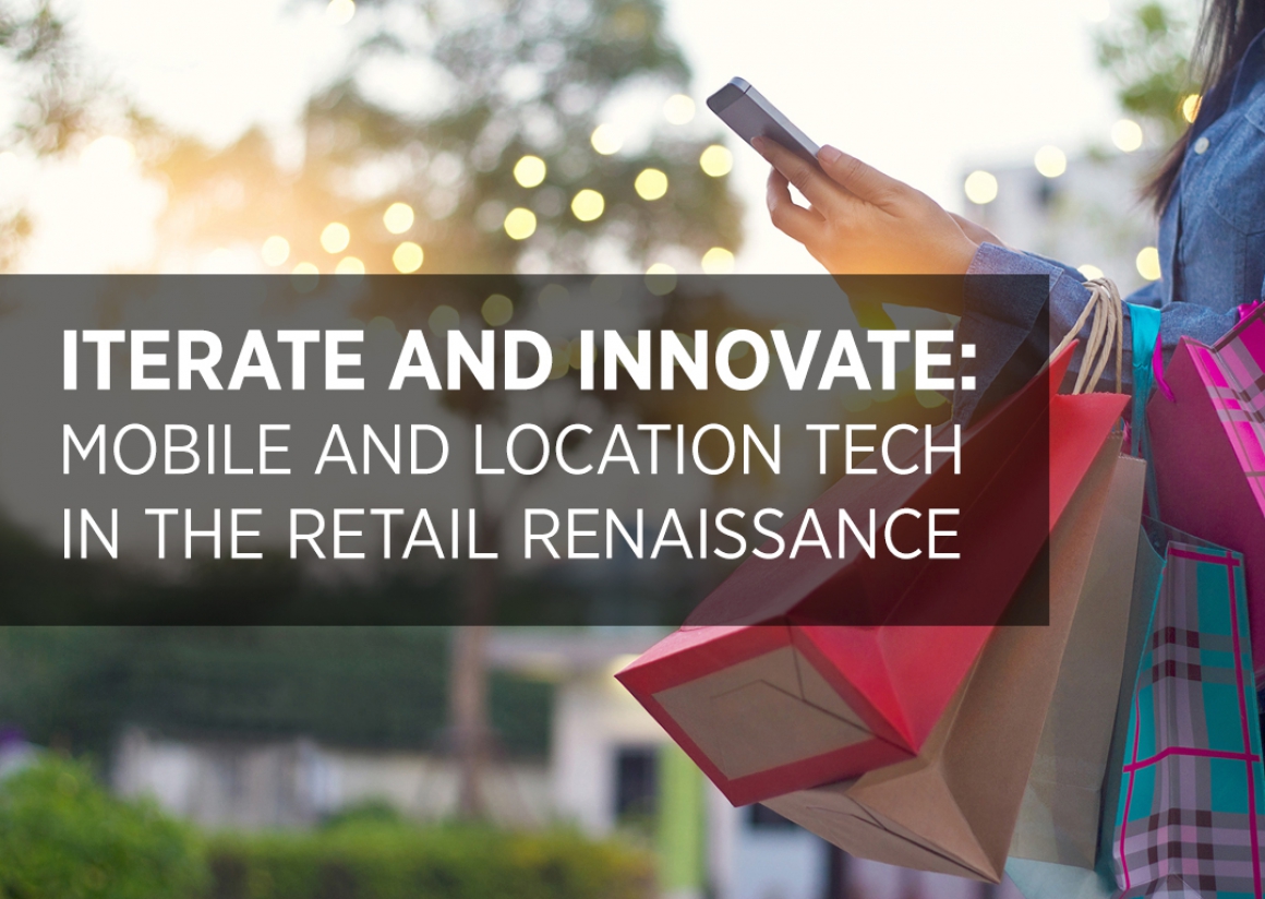 Mobile and Location Tech in the Retail Renaissance – eBook